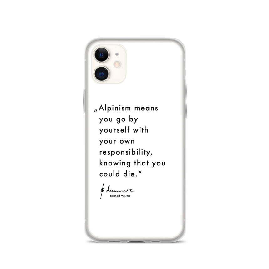 iPhone Case - Alpinism means - white