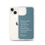 iPhone Case - Alpinism means - petrol