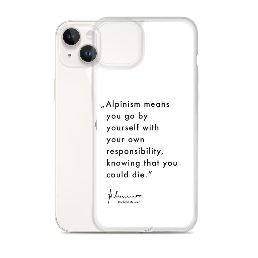 iPhone Case - Alpinism means - white