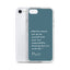 iPhone Case - Alpinism means - petrol