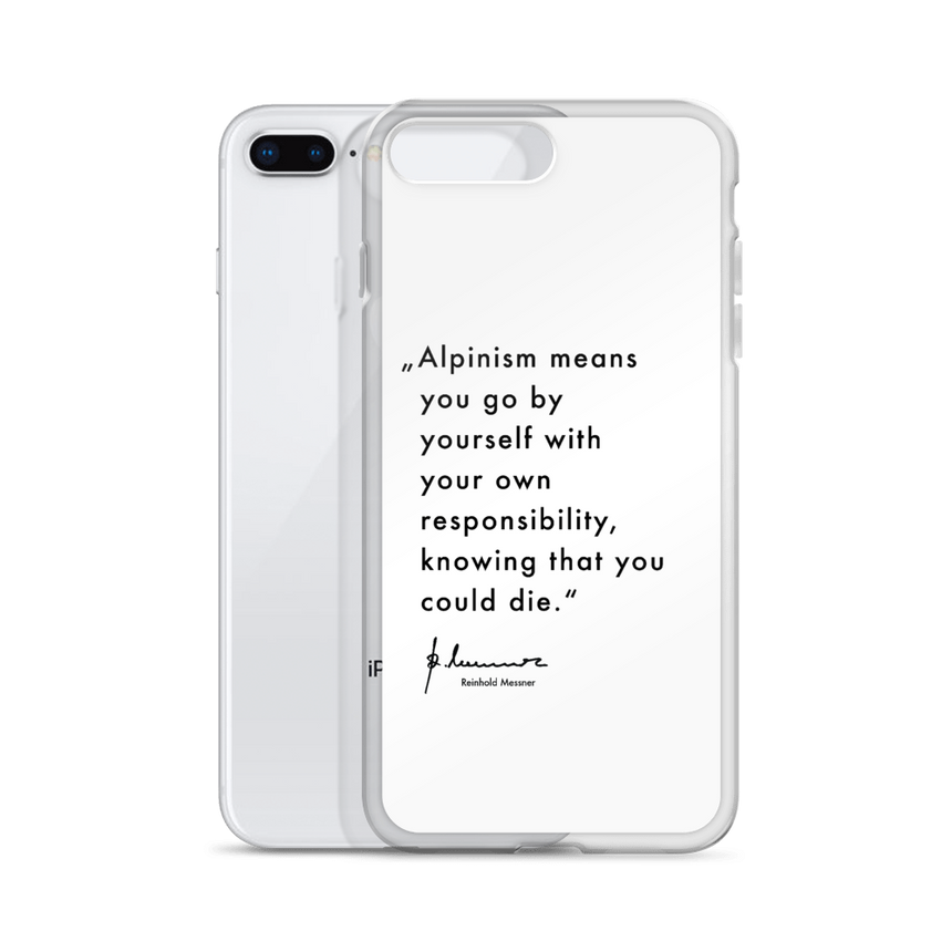 iPhone Case - Alpinism means - white