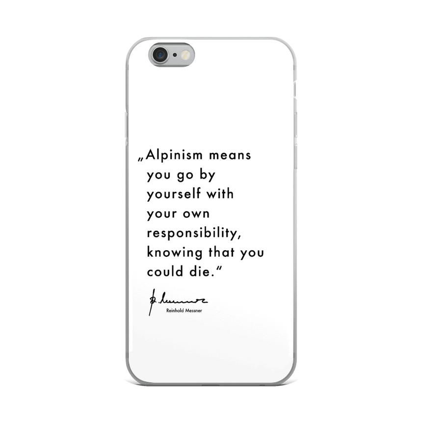 iPhone Case - Alpinism means - white