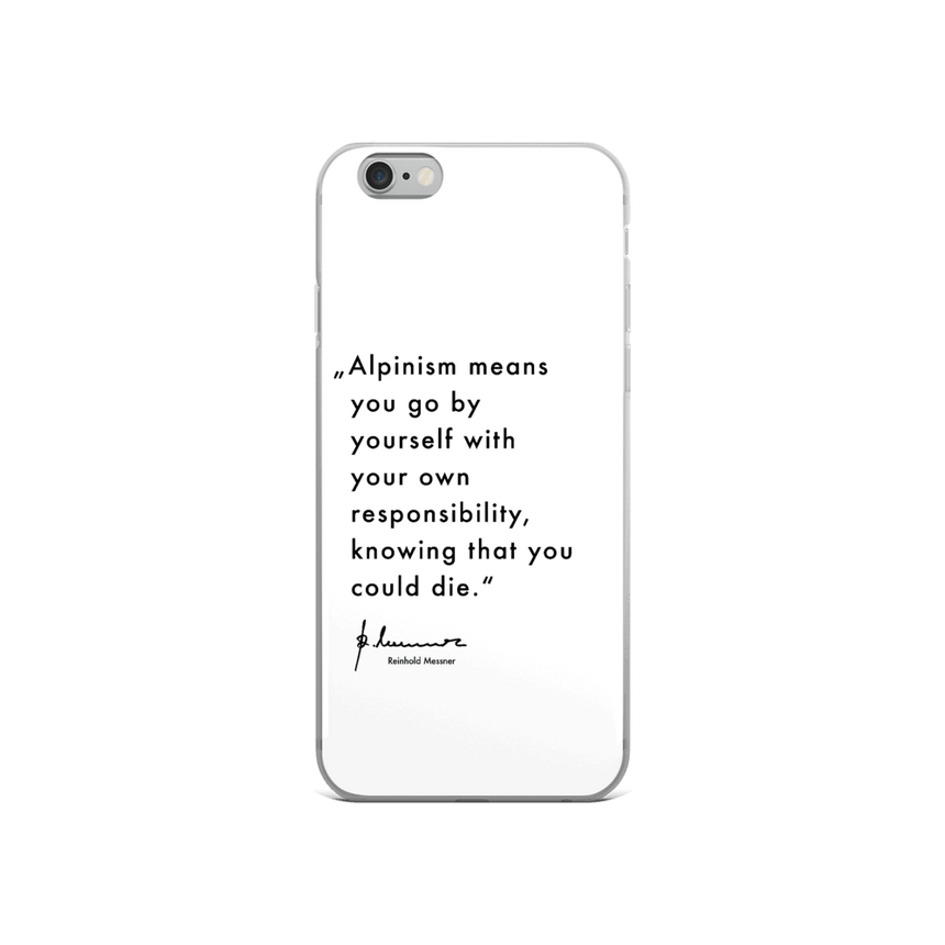 iPhone Case - Alpinism means - white