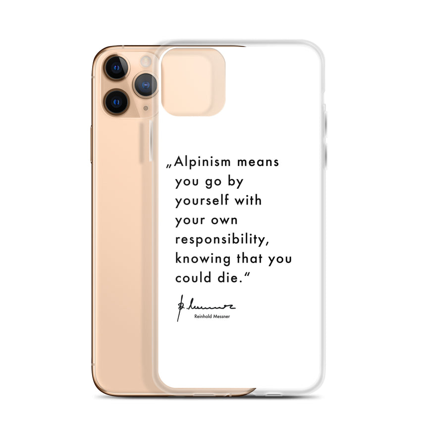 iPhone Case - Alpinism means - white