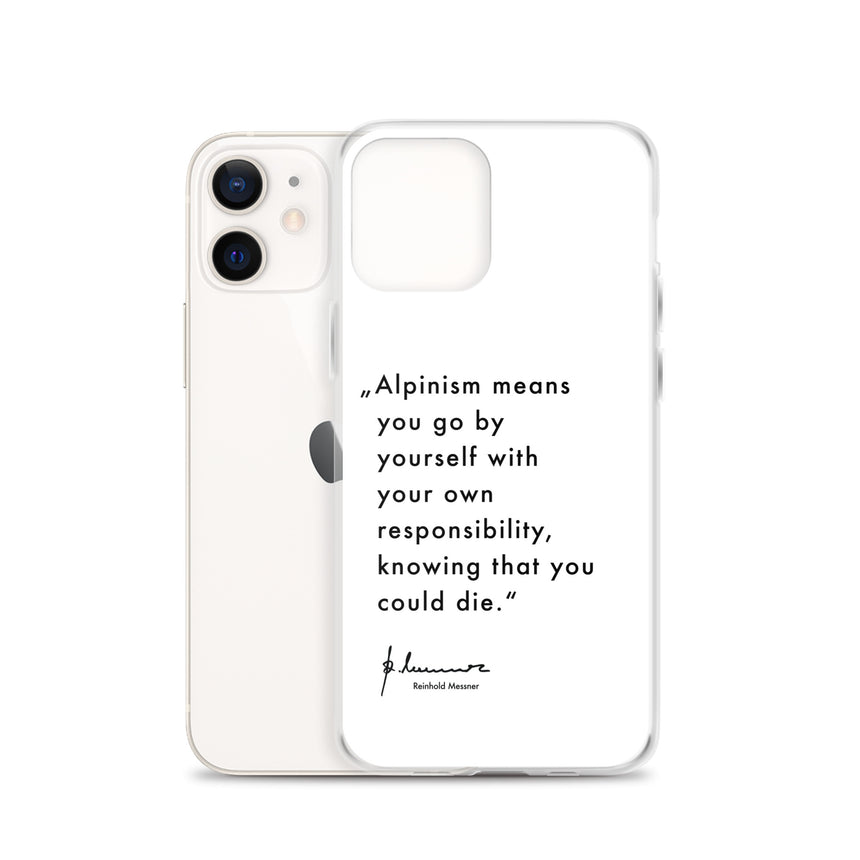 iPhone Case - Alpinism means - white