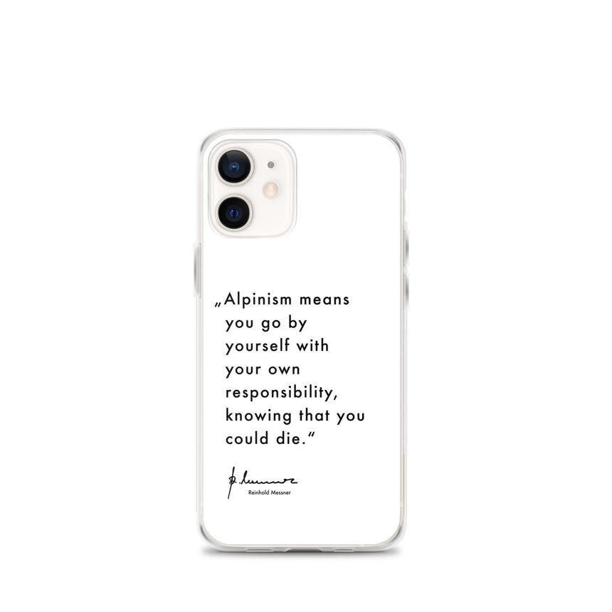 iPhone Case - Alpinism means - white