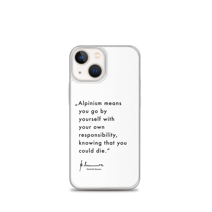 iPhone Case - Alpinism means - white