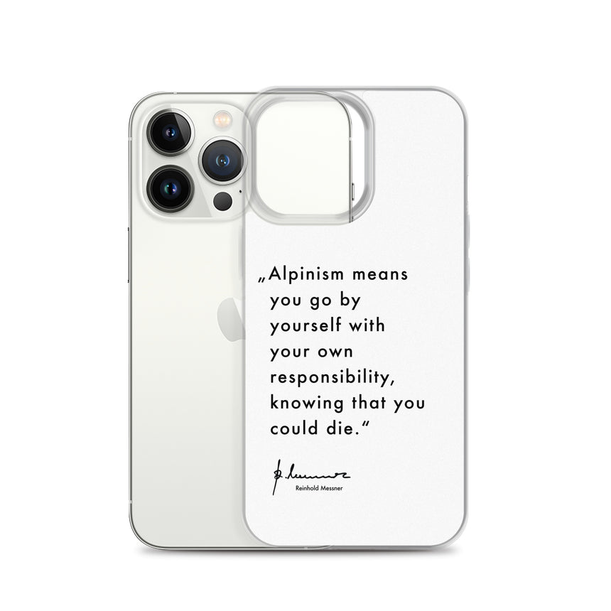 iPhone Case - Alpinism means - white