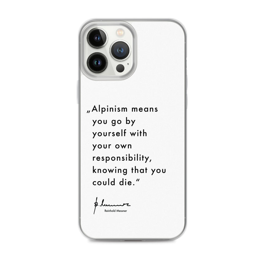 iPhone Case - Alpinism means - white