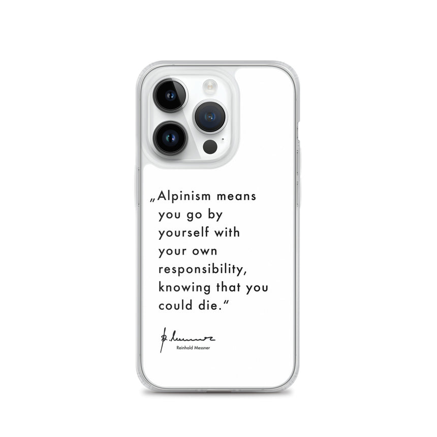 iPhone Case - Alpinism means - white