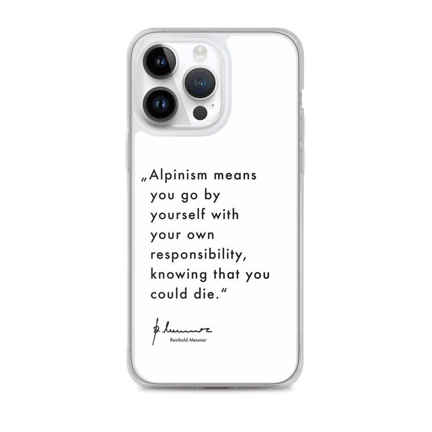 iPhone Case - Alpinism means - white