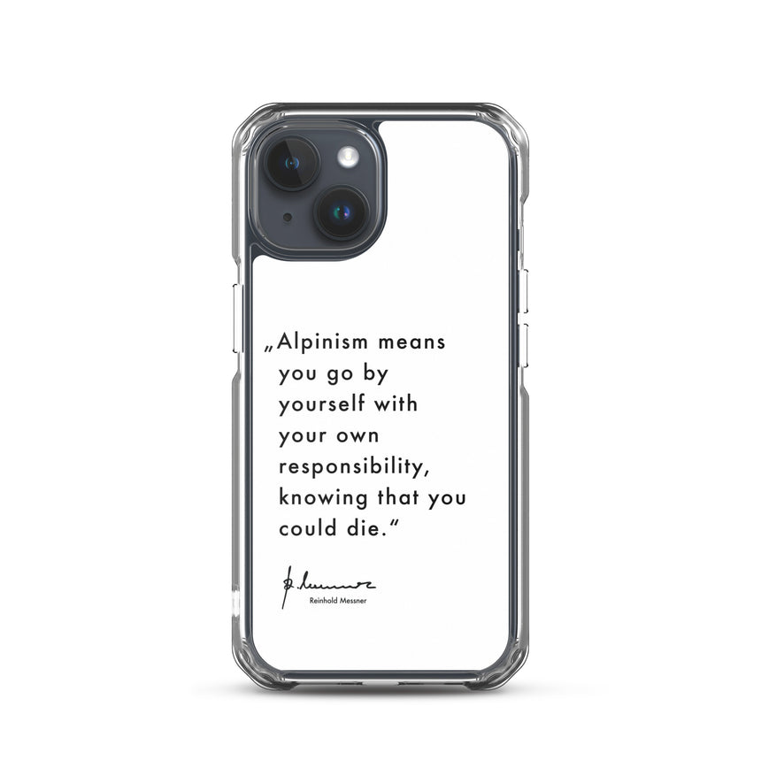 iPhone Case - Alpinism means - white