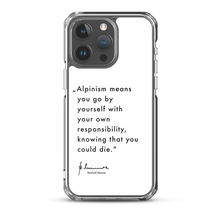 iPhone Case - Alpinism means - white