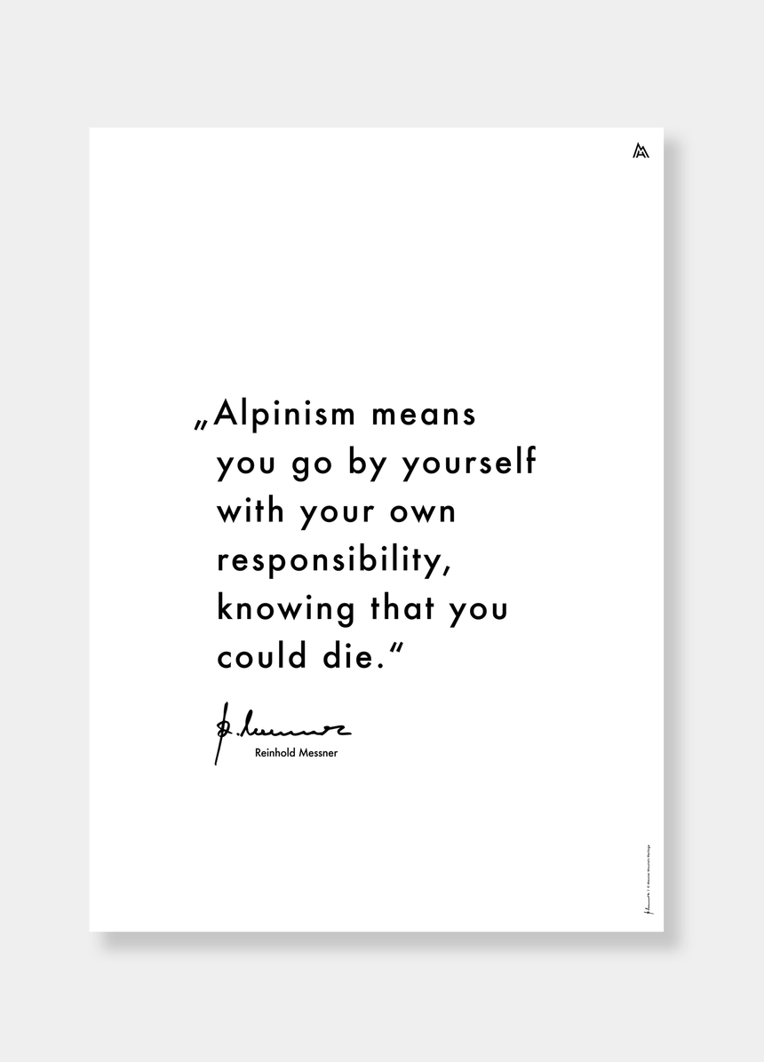 Poster - Reinhold Messner - "Alpinism means..."