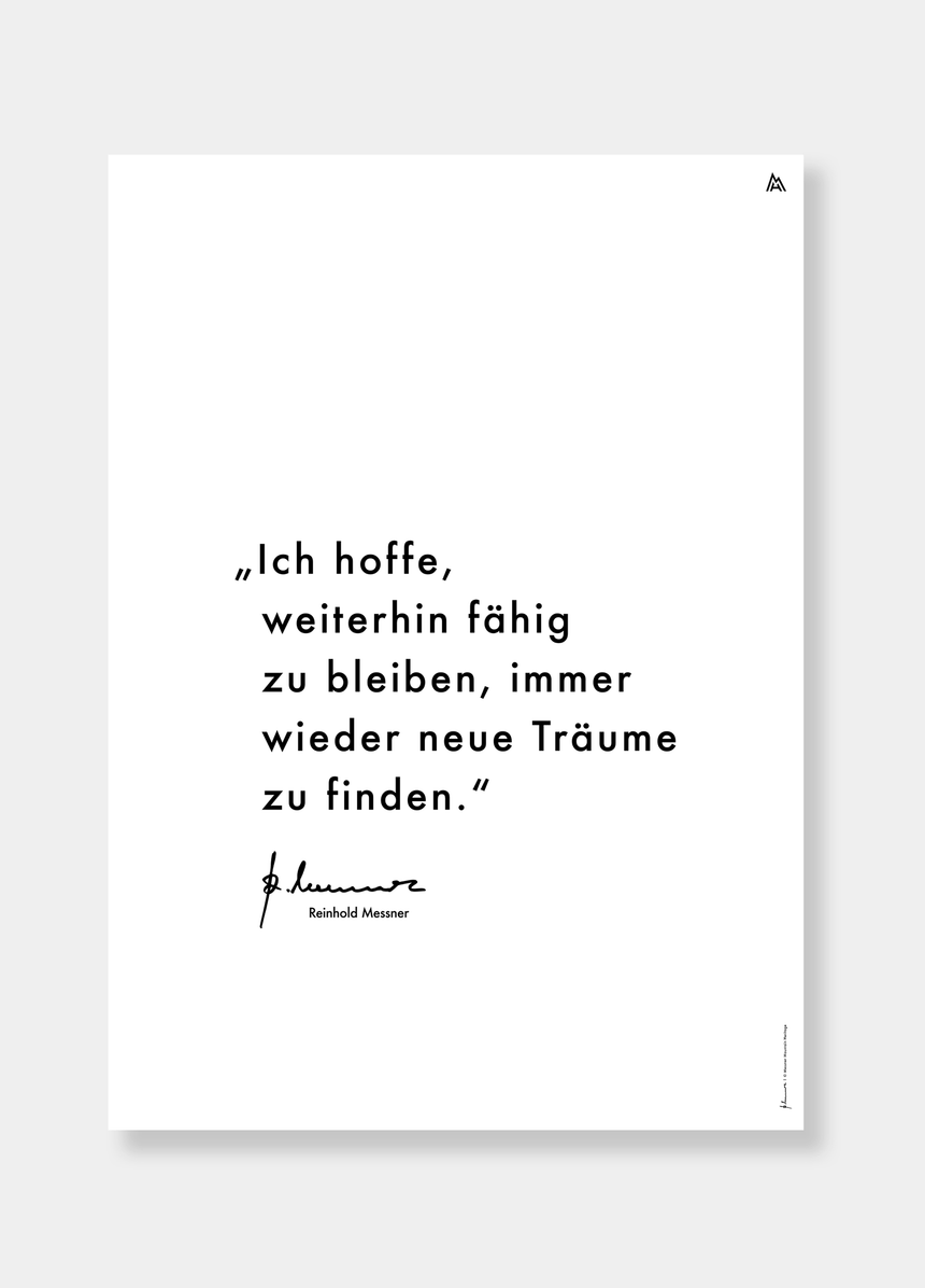 Poster - Reinhold Messner -"Ich hoffe, ..."